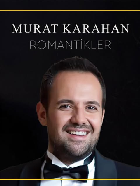 Murat Karahan — Romantikler konser afişi